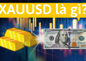 XAUUSD là gì? 1 lot vàng bằng bao nhiêu Ounce/USD?